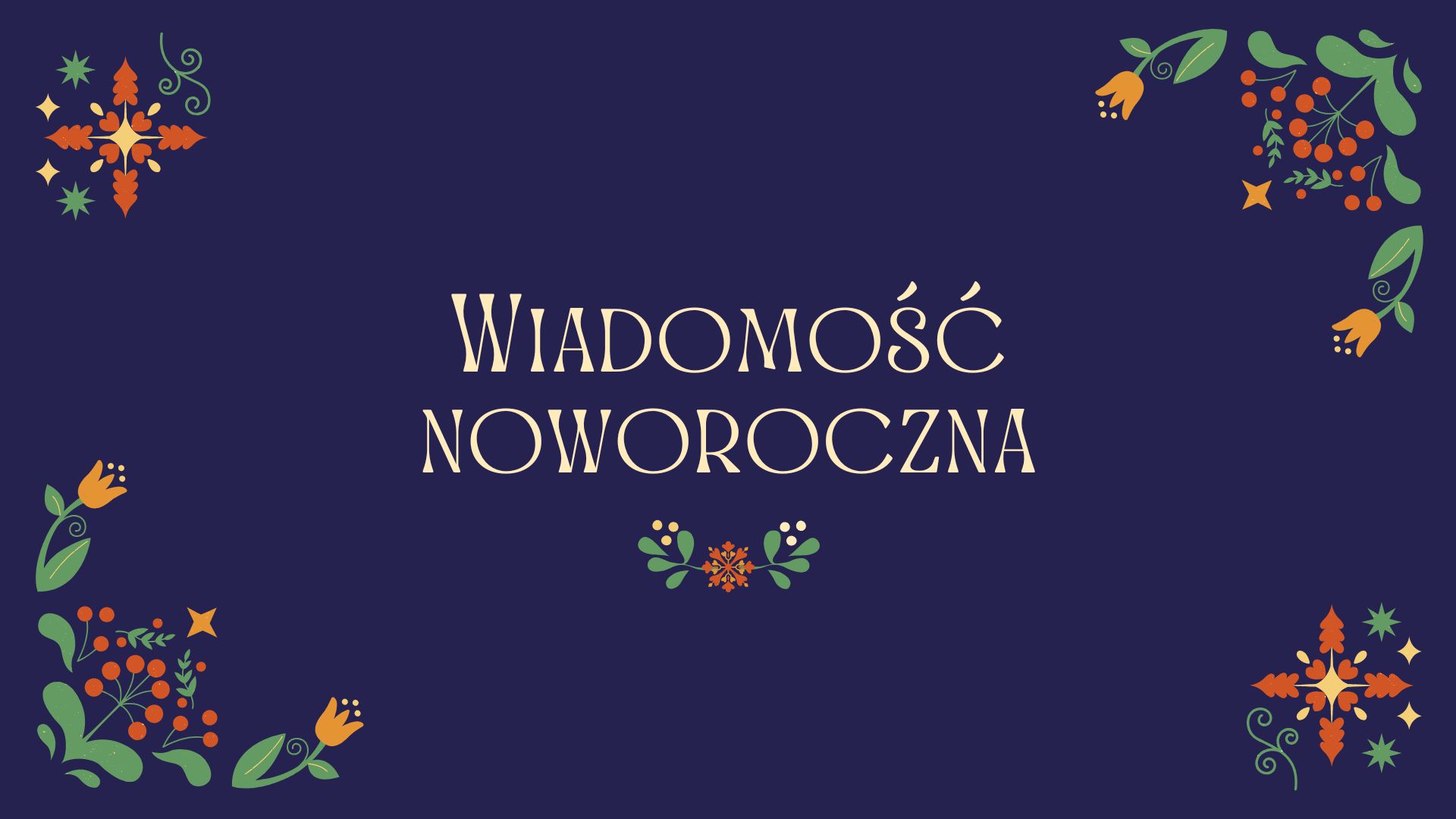 tytuł Wiadomość Noworoczna